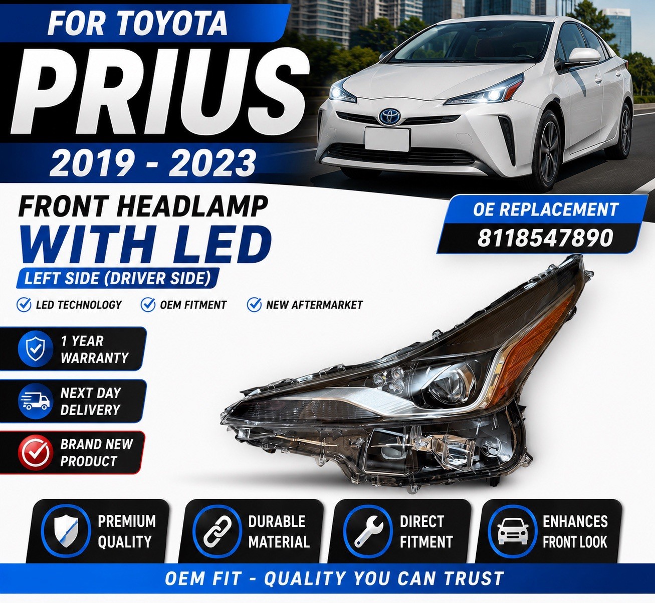 Toyota Prius 2019 - 2023 Headlight Front Left RHD LED OE Style New 8118547890
